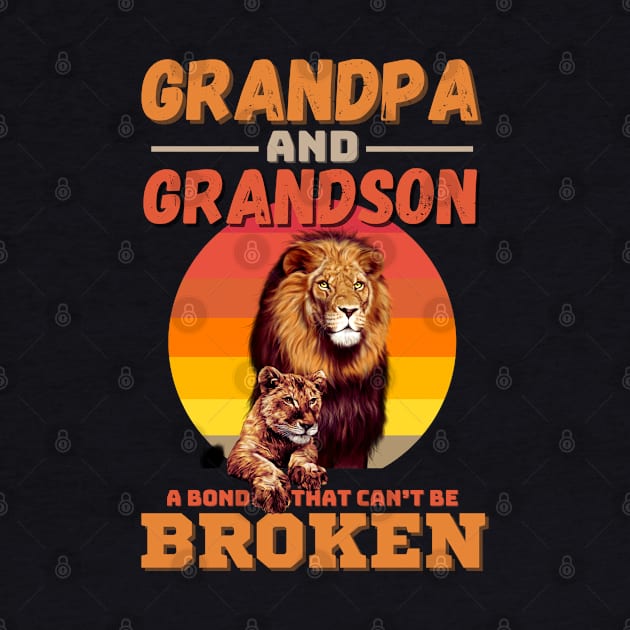 Grandpa And Grandson A Bond That Can’t Be Broken Retro Sunset Lion by JustBeSatisfied